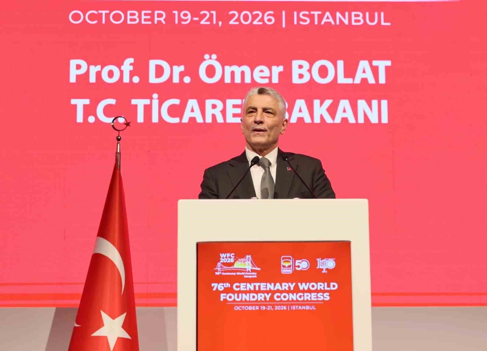 Bakan Bolat: ‘‘Türkiye’nin döküm sanayisi sektöründe üretim kapasitesi 3 milyon ton’’