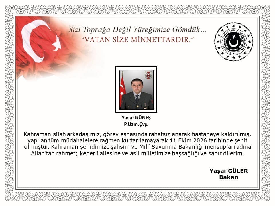 Görev esnasında rahatsızlanan asker şehit oldu